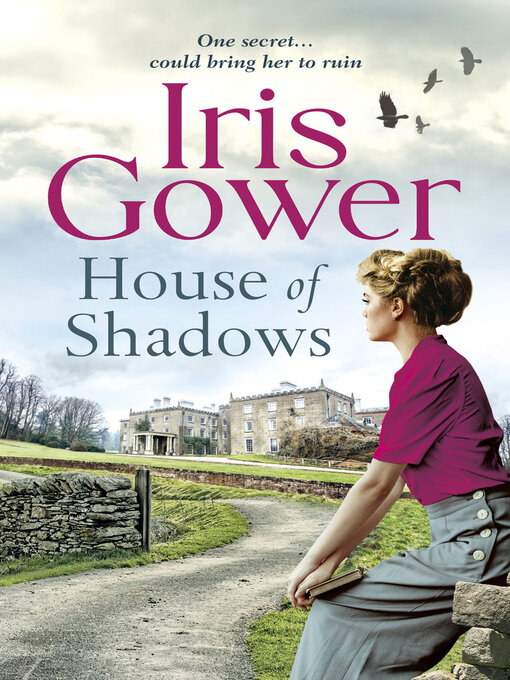 Title details for House of Shadows by Iris Gower - Available